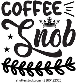 coffee snob t shirt