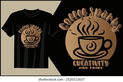 Café faísca criatividade e foco design de camiseta 