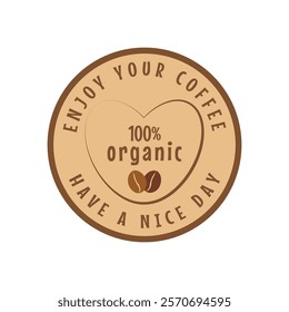 Coffee stamp, label, emblem, badge. Guarantee quality mark for organic product. Manufacture, farm, company, menu, kitchen, barista. Vector illustration, isolated on white.