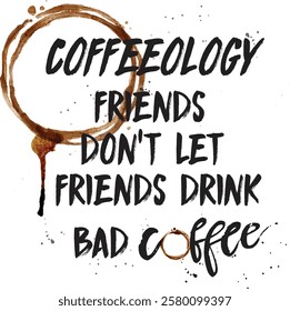 coffee stamp typography quotes graphic design tshirt print 