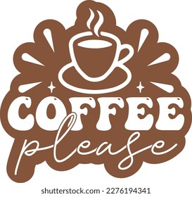  coffee sticker svg design,  coffee sticker svg design new,  coffee sticker svg  bundle