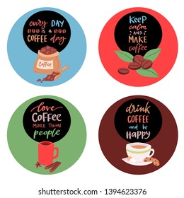 Coffee stickers or badges with text banner vector illustration. Every day is coffee day. Keep calm and make coffee.