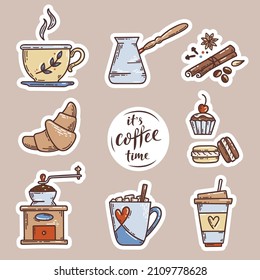 Coffee Stickers set. Vector sketch illustration set with lettering It’s coffee time, coffee cups, cezve, spices, coffee grinder, croissant and other pastries. Isolated vector objects