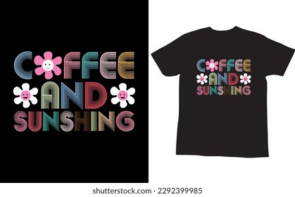 Coffee and sunshing retro t shirt design