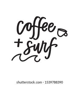 Coffee and surf hand lettering