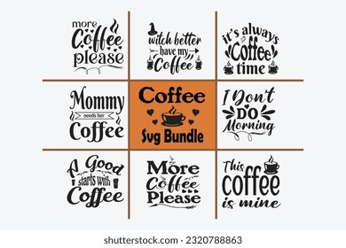 Coffee SVG Bundle, Typography Design, SVG Design, SVG Bundle