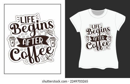 Coffee SVG cut files design. Coffee SVG t-shirt design. Coffee t-shirt design. Coffee typography t-shirt design
