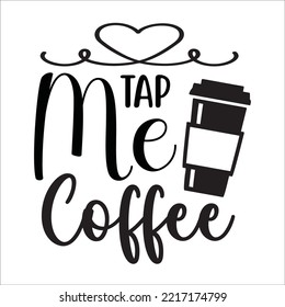 Coffee svg design cut file