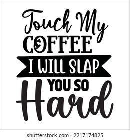 Coffee svg design cut file