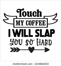 Coffee svg design cut file