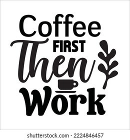 Coffee svg design cut file