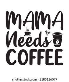 Coffee SVG Design Perfect For T shirt And Others