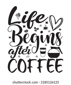 Coffee SVG Design Perfect For T shirt And Others