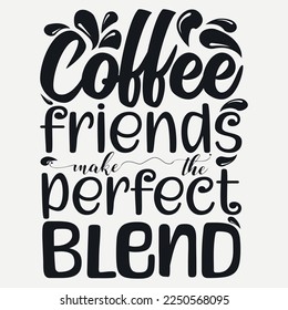 Coffee svg. Coffee SVG Design for T shirt, Coffee svg bundle