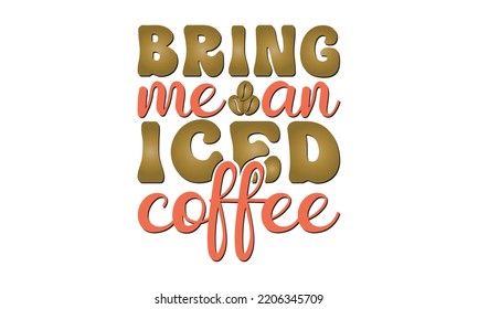 Coffee Svg, Mug Bundle, Funny  Saying Coffee Quote Svg, Coffee bundle  Mug Cut File For Cricut,  Quotes SVG file, Coffee funny svg design