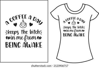 Coffee svg t shirt design. Coffee craft t shirt design.