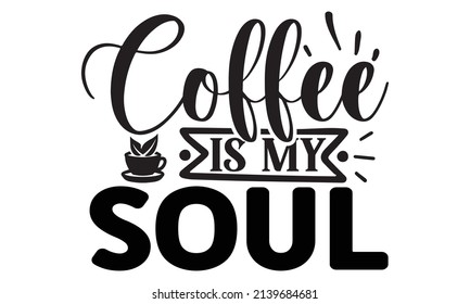 Coffee SVG T shirt Design Template