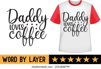 Coffee svg t shirt design