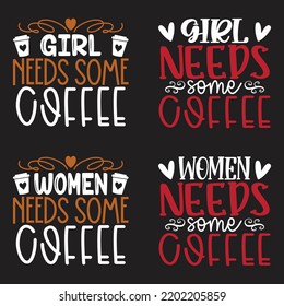 Coffee SVG And Tshirt Design Bundle. Coffee Vector EPS Editable Files Bundle, can you download this bundle.