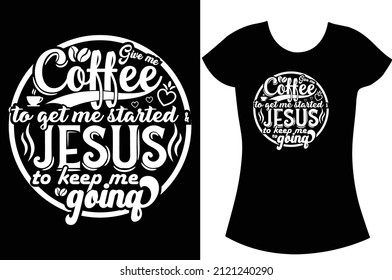 Coffee svg t-shirt design. coffee lovely shirt for women.