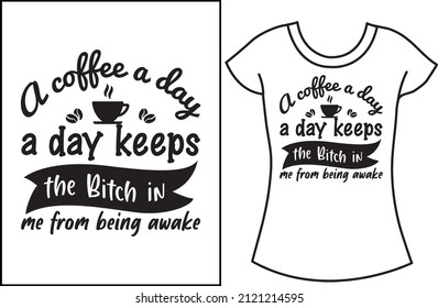 Coffee SVG t-shirt design. T-shirt design for men.
