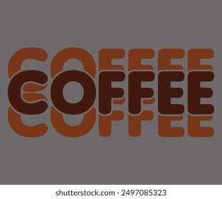 Coffee Svg,Coffee Retro,America Coffee Svg,Retro T-shirt,Says Svg,Christian Svg,Funny Svg,Cut File,Silhouette