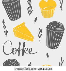 Coffee and sweets vector background. Cute seamless pattern with floral elements and hand lettering