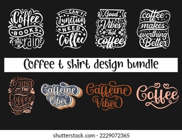 Coffee t shirt design bundle vector