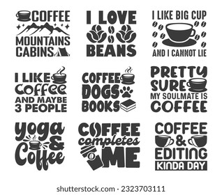 Coffee T shirt Design Bundle, Vector Coffee T shirt, Coffee shirt, Coffee typography T shirt design Collection