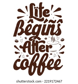 Coffee t shirt design, graphic design typography element. coffee lover will love these t-shirt.