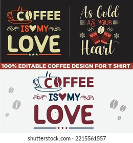 Coffee t shirt design for coffee lover