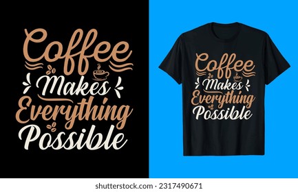 Coffee t shirt design simple, t shirt design ideas