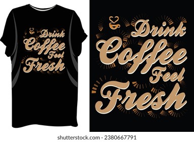 Coffee t shirt design template