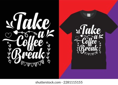 coffee t shirt design typographic vector caffeine t-shirt creative drink calligraphy cafe mug vintage hot drink trendy motivation Coffee mug, vintage, retro, hot drink, message, tee, trendy tshirt