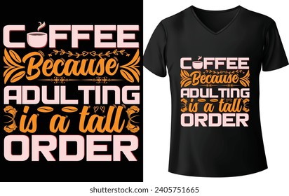 coffee t shirt design
typography t shirt design