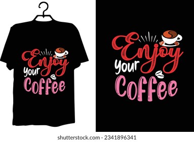 Coffee t shirt design vector