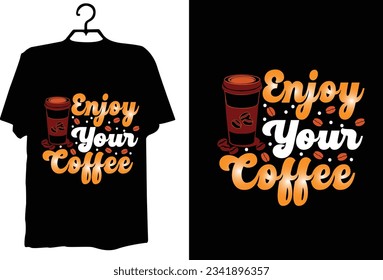 Coffee t shirt design vector