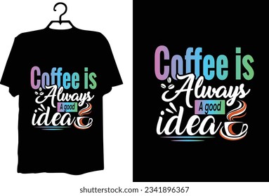 Coffee t shirt design vector