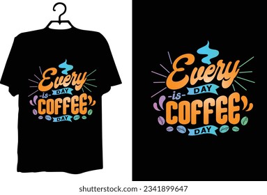 Coffee t shirt design vector