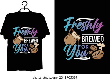 Coffee t shirt design vector