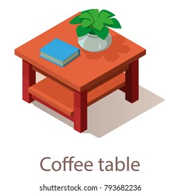 Coffee table icon. Isometric illustration of coffee table vector icon for web.