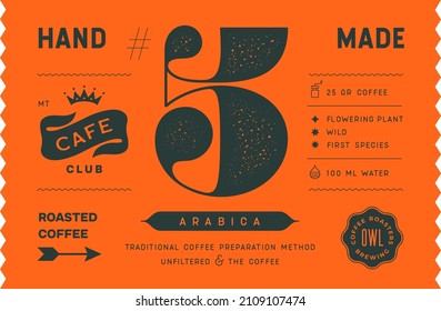 Coffee, tag label. Modern tag, label for brand, logo, sticker coffee shop. Template design minimal label, tag with text cafe, roasted coffee, arabica. Typographic tag, modern font. Vector Illustration