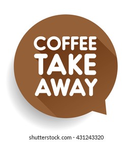 Coffee take away sticker vector