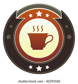 Coffee, tea, or cafe icon on round red and brown imperial vector button with star accents