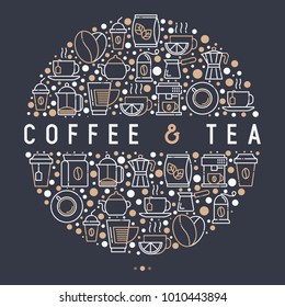 Coffee and tea concept in circle with thin line icons: take away paper cups, cezve, coffee machine, teapot, cappuccino, cup, tea with lemon, grinder. Modern vector illustration.