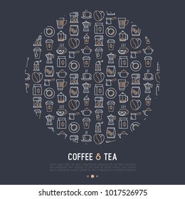 Coffee and tea concept in circle with thin line icons: take away paper cups, cezve, coffee machine, teapot, cappuccino, cup, tea with lemon, grinder. Modern vector illustration for banner, web page.
