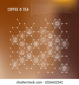 Coffee and tea concept in honeycombs with thin line icons: take away paper cups, cezve, coffee machine, teapot, cappuccino, cup, tea with lemon, grinder. Modern vector illustration.