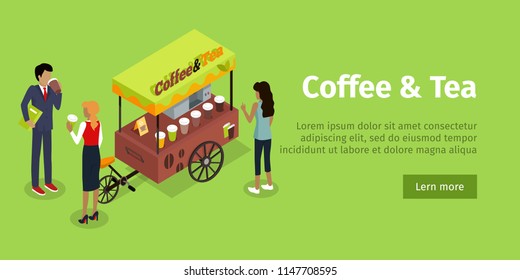 Coffee tea concept web banner. Street cart store on wheels with hot drinks surrounded customers drinking an buying beverages isometric projection vector on white background. For street cafe web page