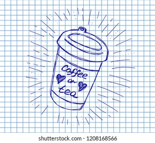 Coffee or tea doodle on copybook background. Paper Coffee cup. Vector illustration. Hand drawn doodle of disposable paper cup with coffee or tea. Cartoon sketch.