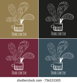 Coffee or tea set. Dreams come true text. Vector Illustration for breakfast and thinking concept